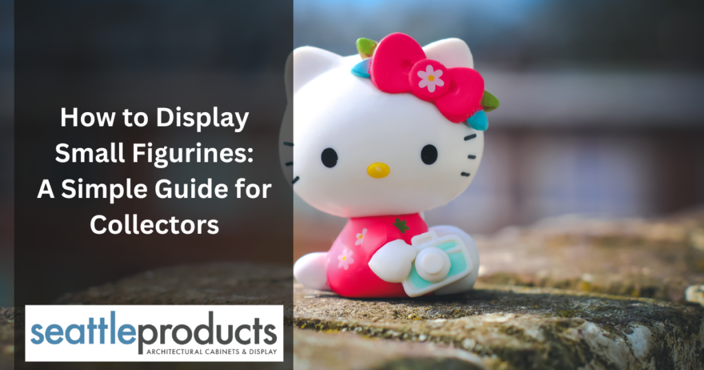 how to display small figurines