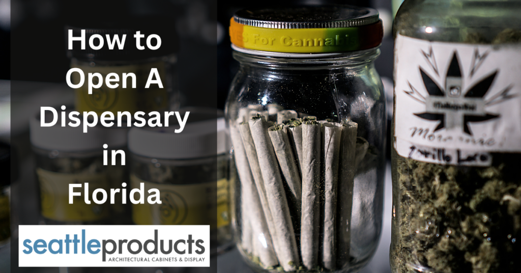 how to open a dispensary in florida